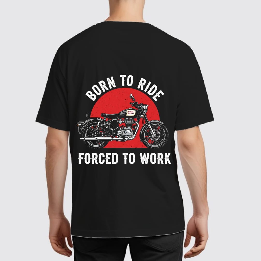 Rider's Creed Tshirt: Born to Ride, Forced to Work