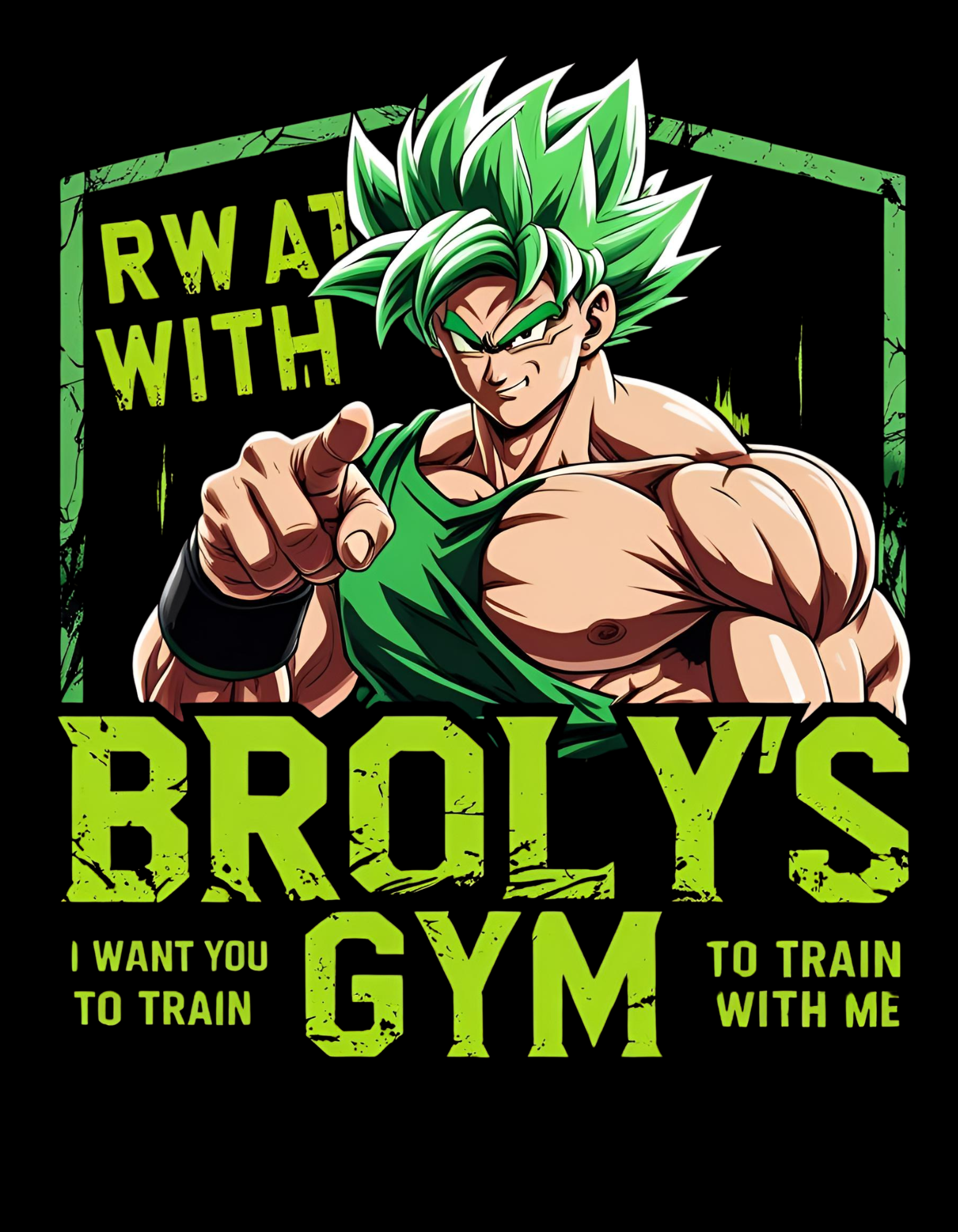 Broly's Gym: Train with Me" Power Tshirt